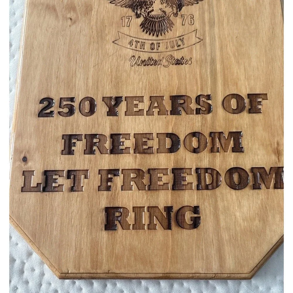Handmade Wooden Decor 250 Years Independence Let Freedom Ring 10.5x14.5 in - Picture 2 of 6